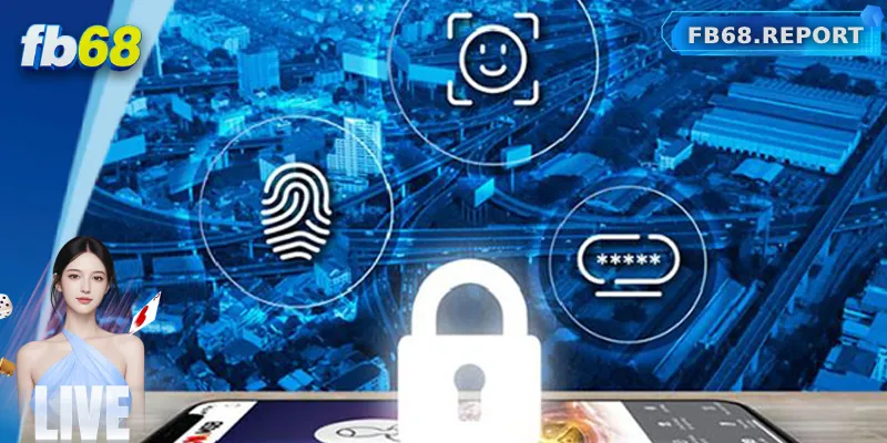 Cách bảo mật thông tin tài khoản trên FB68